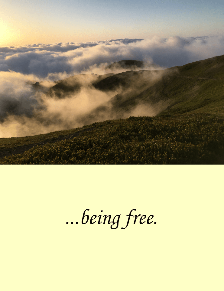 ...being free.