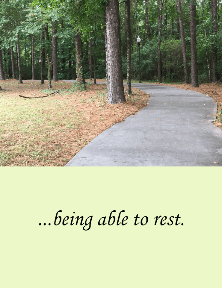 ...being able to rest.